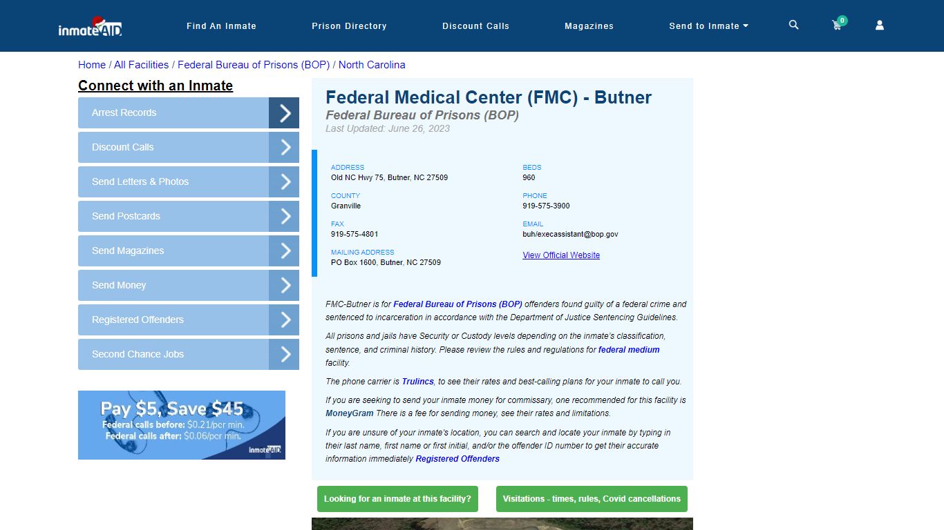 Federal Medical Center (FMC) - Butner - Federal Inmate Locator - NC